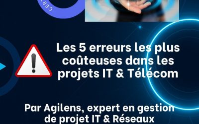💡 5 erreurs coûteuses dans vos projets IT & Télécom👉…