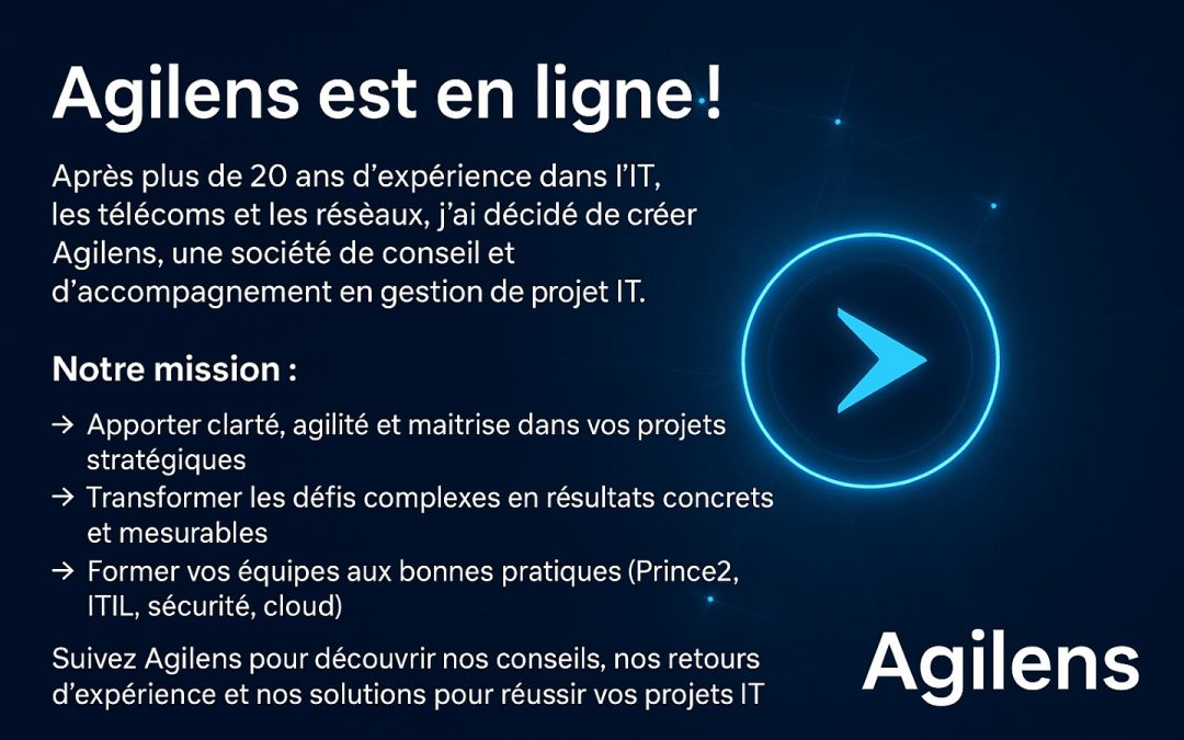 🚀 Agilens est en ligne !Après plus de 20 ans…